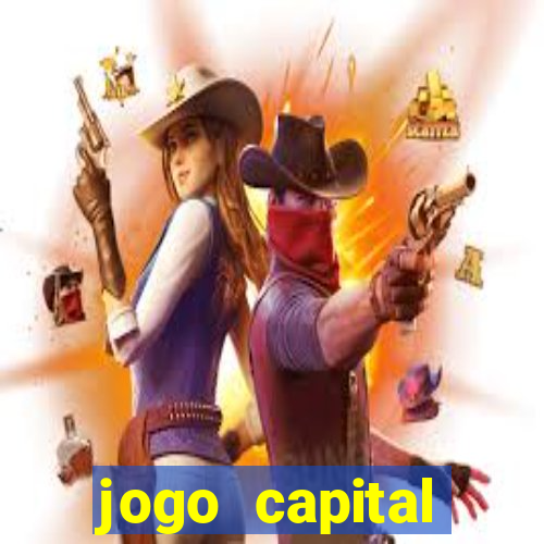 jogo capital download mobile